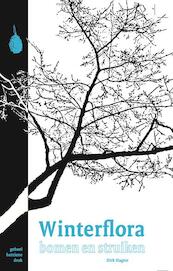 Winterflora bomen en struiken - Dirk Slagter (ISBN 9789082043617)