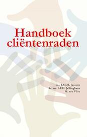 Handboek clientenraden - Jolande Janssen, Steven Jellinghaus, Michiel van Vliet (ISBN 9789462152564)