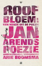 Roofbloem - Jan Arends (ISBN 9789023490739)