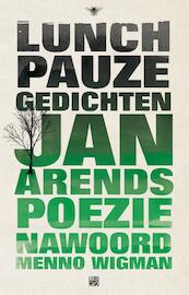 Lunchpauzegedichten - Jan Arends (ISBN 9789023484981)