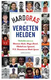 Vergeten helden - (ISBN 9789026333347)