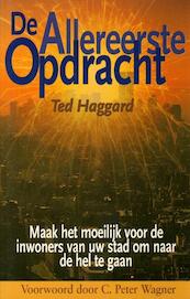 De allereerste opdracht - Ted Haggard (ISBN 9789075226133)