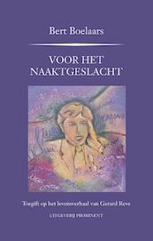 Voor het naaktgeslacht - Bert Boelaars (ISBN 9789492395030)
