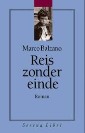Reis zonder einde - Marco Balzano (ISBN 9789076270906)
