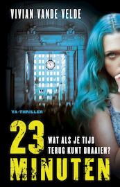 23 minuten - Vivian Vande Velde (ISBN 9789024571024)