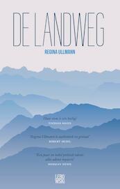 De landweg - Regina Ullmann (ISBN 9789048827329)