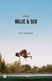 Billie & Seb - Ivo Victoria (ISBN 9789048834396)