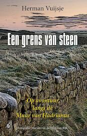 Een grens van steen - Herman Vuijsje (ISBN 9789079399789)