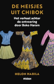 De meisjes uit Chibok - Helon Habila (ISBN 9789046821886)