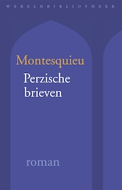 Perzische brieven - Montesquieu (ISBN 9789028427006)