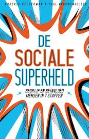 De sociale superheld - Paul Vrouwenvelder, Roderik Kelderman (ISBN 9789021564449)