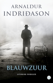 Blauwzuur - Arnaldur Indriðason (ISBN 9789021407647)