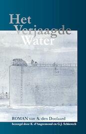 Het verjaagde water - A. den Doolaard (ISBN 9789065624116)