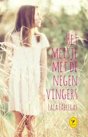Het meisje met de negen vingers - Laia Fàbregas (ISBN 9789045340050)