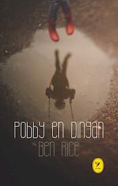 Pobby en Dingan - Ben Rice (ISBN 9789045340142)