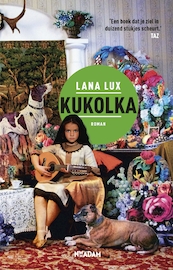 Kukolka - Lana Lux (ISBN 9789046823569)