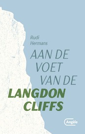 Aan de voet van de Langdon Cliffs - Rudi Hermans (ISBN 9789022335741)
