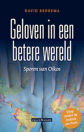Geloven in een betere toekomst - David Renkema (ISBN 9789492183767)
