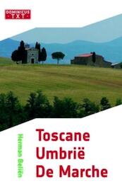 Toscane/Umbrië/De Marche - Herman Belien (ISBN 9789025745899)