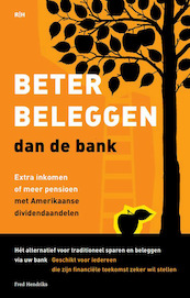 Beter beleggen dan de bank - Fred Hendriks (ISBN 9789492351074)