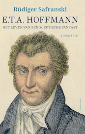E.T.A. Hoffmann - Rüdiger Safranski (ISBN 9789045035086)