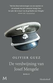 De verdwijning van Josef Mengele - Olivier Guez (ISBN 9789029093521)