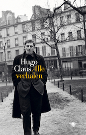 Alle verhalen - Hugo Claus (ISBN 9789403165608)