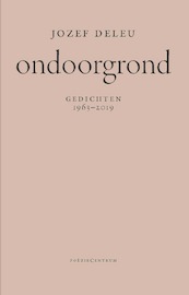Ondoorgrond - Jozef Deleu (ISBN 9789056552688)