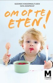 Moekes maaltijd - Om op te eten - Moekes Maaltijd, Maartje Guikers (ISBN 9789021573342)