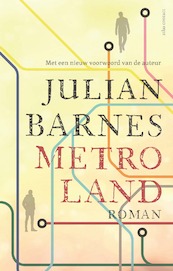 Metroland - Julian Barnes (ISBN 9789025461836)