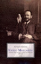 Vasilii Maklakov - Anthony Kröner (ISBN 9789464240658)