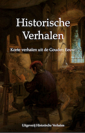 Korte verhalen uit de Gouden Eeuw - (ISBN 9789083117751)