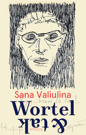 Wortel en tak - Sana Valiulina (ISBN 9789044649697)