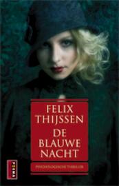 De blauwe nacht - Felix Thijssen (ISBN 9789021078373)