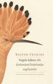 Vogels kijken - K. Freriks (ISBN 9789025364014)