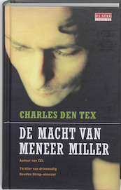 De macht van meneer Miller - Charles den Tex (ISBN 9789044516456)