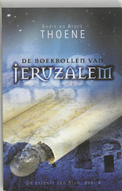 De erfenis van Sion 4 De boekrollen van Jeruzalem - B. Thoene (ISBN 9789060679241)
