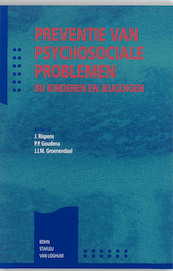 Preventie van psychosociale problemen bij kinderen en jeugdigen - (ISBN 9789031317806)