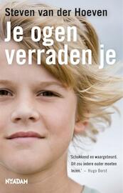 Je ogen verraden je - Steven van der Hoeven (ISBN 9789046811504)