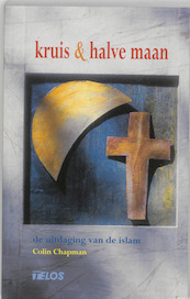 Kruis en halve maan - C. Chapman (ISBN 9789058811387)