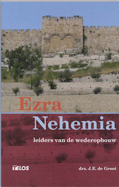 Ezra en Nehemia - J.E. de Groot (ISBN 9789058811677)