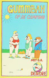 Op de camping - Gummbah (ISBN 9789061698104)