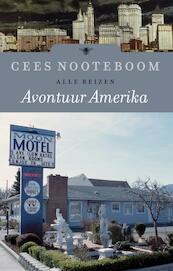 Avontuur Amerika - Cees Nooteboom (ISBN 9789023448853)