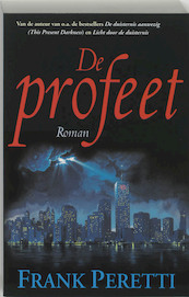 De profeet - F.E. Peretti, T. van Mourik (ISBN 9789063180553)