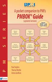 A pocket companion to PMIs PMBOK guide - Paul Snijders, Thomas Wuttke, Anton Zandhuis (ISBN 9789087539610)