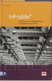 InFraMe - R. Moerman, Sogeti (ISBN 9789012117708)