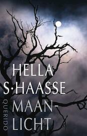 Maanlicht - Hella S. Haasse, Hella Haasse (ISBN 9789021442419)