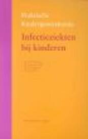 Infectieziekten bij kinderen - N.G. Hartwig (ISBN 9789031330423)