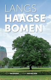 Langs Haagse bomen - (ISBN 9789059727328)
