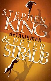De talisman - Stephen King, Peter Straub (ISBN 9789024563890)